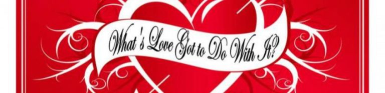 whats-love-got-to-do-with-it_1