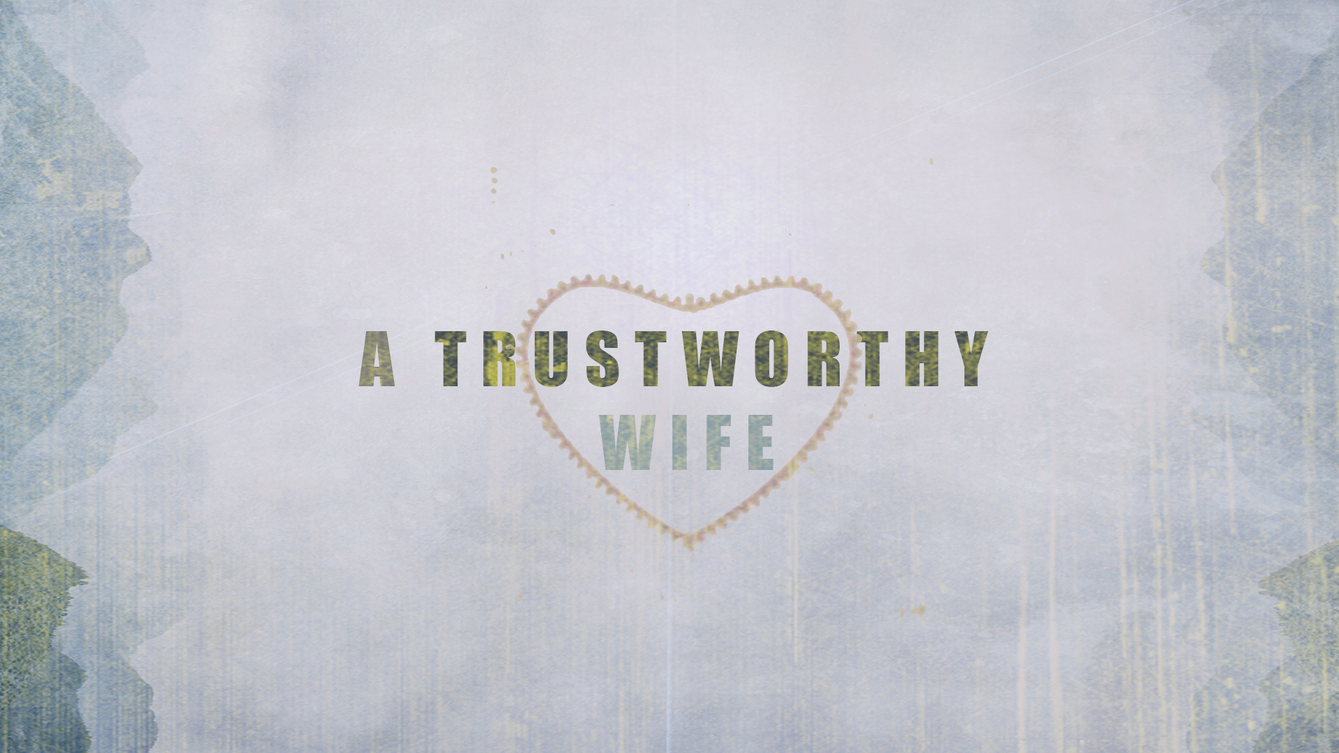 42536-trustworthywife