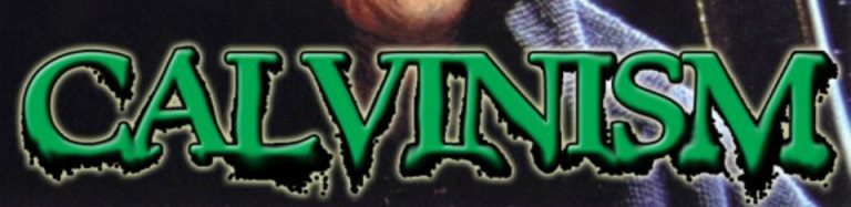 evil-calvinism