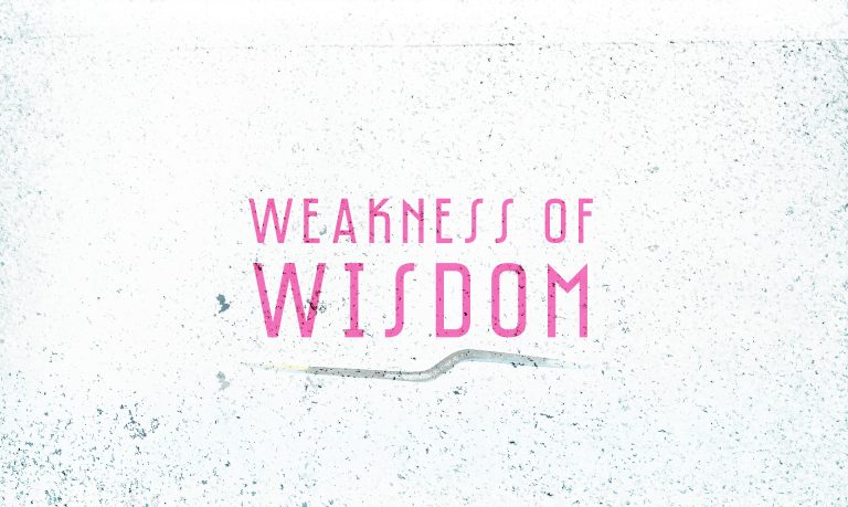 weakness_wisdom